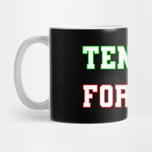 Tendies for All Mug